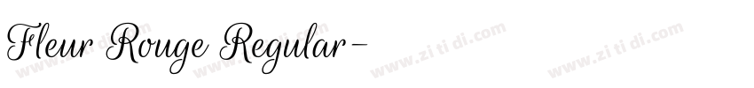 Fleur Rouge Regular字体转换 Fleur Rouge Regular字体转换